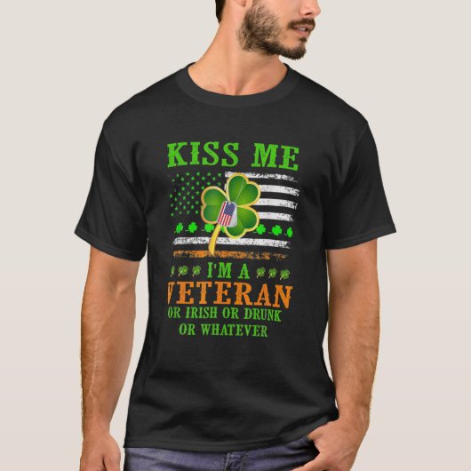 Kiss Me I bin ein Veteran Irish St Patrick's Day T-Shirt (Vorderseite)