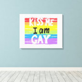 Kiss Me I Bin Gay Leinwanddruck (Insitu (Holzboden))