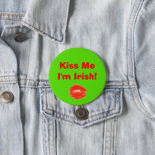 Kiss Me I bin Irish 4Molly Button (Beispiel)