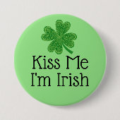Kiss Me I bin Irish Clover St. Patrick's Day Button (Vorderseite)