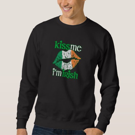 Kiss Me I bin Irish St Patrick Adult Distressed De Sweatshirt (Vorderseite)