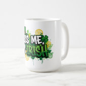 Kiss Me I bin Irish St. Patrick's Day Kaffeetasse (VorderseiteRechts)