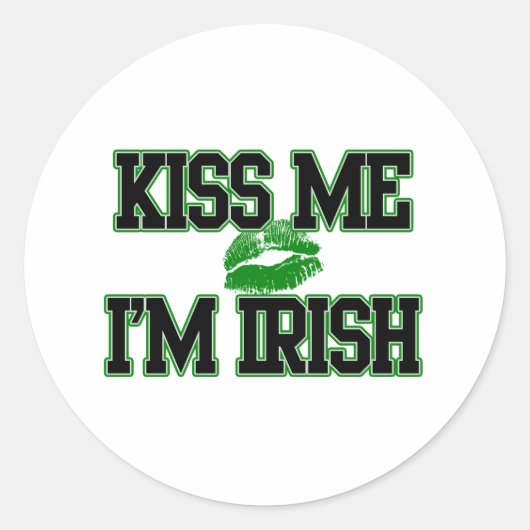 Kiss Me I bin Irish, St Patricks Day Runder Aufkleber (Vorderseite)