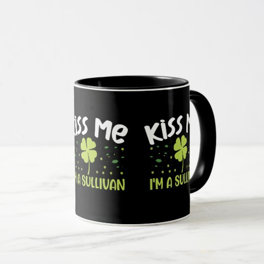 Kiss Me I bin Sullivan - Nachname Sullivan Tasse (VorderseiteRechts)