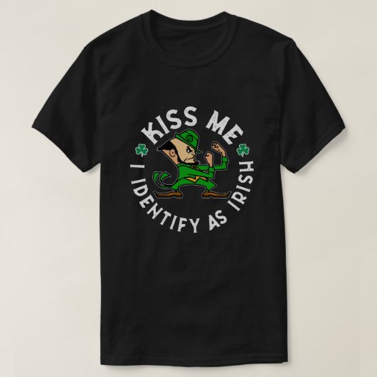 Kiss Me I identifiziere als irischen T - Shirt (Design vorne)
