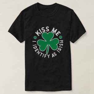 Kiss Me I identifiziere als irischen T - Shirt