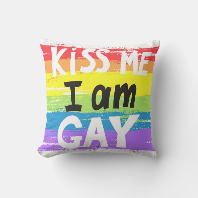 Kiss Me I is Gay Kissen (Vorderseite)