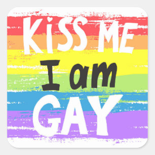 Kiss Me I is Gay Quadratischer Aufkleber