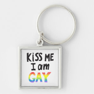 Kiss Me I is Gay Schlüsselanhänger