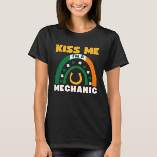 Kiss Me I m a Mechanic St Patricks Day Puns Irish T-Shirt