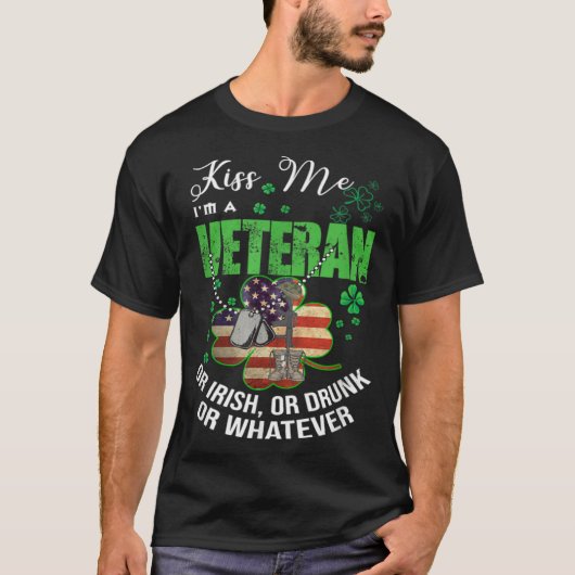 Kiss Me I m A Veteran Irish American Shamrock Flag T-Shirt (Vorderseite)