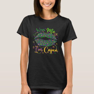 Kiss Me I m Cajun Mardi Gras Lip Lilie Carn T-Shirt