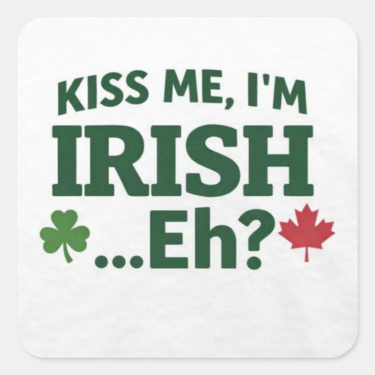 Kiss Me I’m Irish Eh Sticker (Vorderseite)