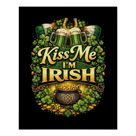 Kiss Me, I’m Irish Poster (Vorderseite)