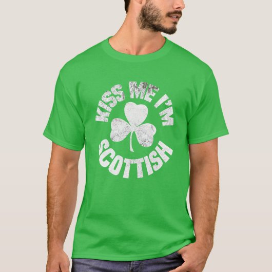 Kiss Me I m Scottish St Patricks Day Funny Irish S T-Shirt (Vorderseite)