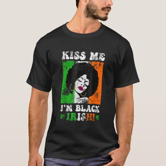 Kiss Me Ich bin Black Irish St Patricks Day Black  T-Shirt (Vorderseite)