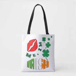 Kiss Me, ich bin ein irischer Patricks-Tag Tasche