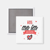 Kiss Me Ich bin geimpft Magnet (Vorderseite/Rückseite)