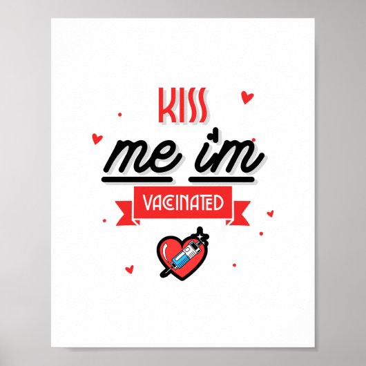 Kiss Me Ich bin geimpft Poster (Vorne)