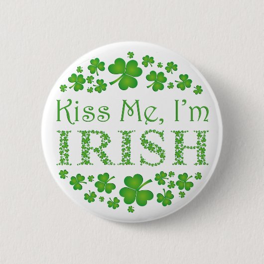 Kiss Me Ich bin irisch Button (Vorderseite)