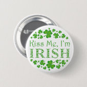 Kiss Me Ich bin irisch Button (Vorne & Hinten)