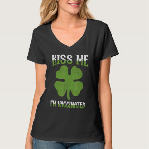 Kiss Me Ich bin irisch & geimpft Lucky St Patricks T-Shirt
