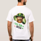 Kiss Me, ich bin irisch - Irish Folklore Fest T-Shirt (Rückseite)