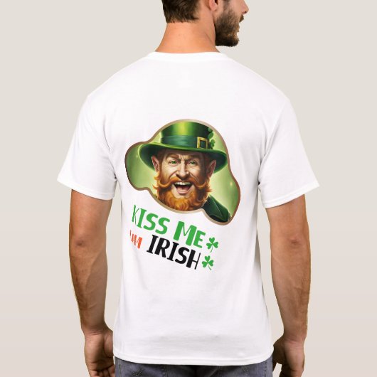 Kiss Me, ich bin irisch - Irish Folklore Fest T-Shirt (Rückseite)