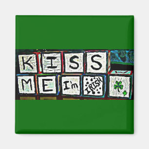 Kiss Me Ich bin irisch Magnet