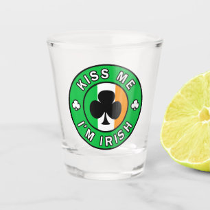 Kiss Me Ich bin irisch Schnapsglas