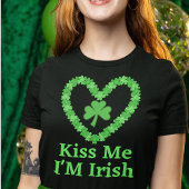 Kiss Me Ich bin irisch T-Shirt