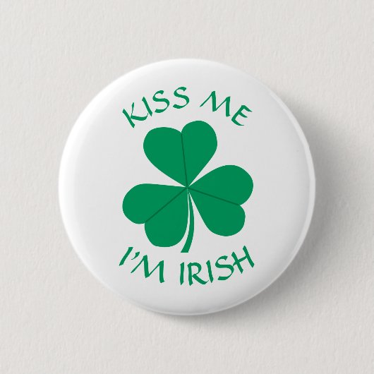 Kiss Me Ich bin irisches Kleeblatt St. Patrick's D Button (Vorderseite)