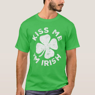 Kiss Me Ich bin Irish Saint Patrick Day Men Women T-Shirt