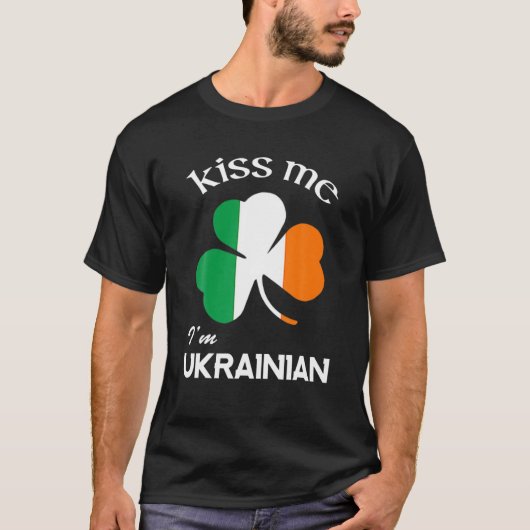 Kiss Me Ich bin ukrainisches Kleeblatt Ukraine St. T-Shirt (Vorderseite)