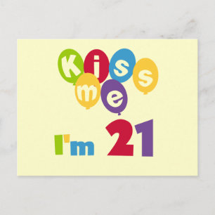Kiss Me I'm 21 Geburtstag T - Shirt und Geschenke Postkarte