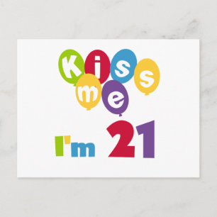 Kiss Me I'm 21 Geburtstag T - Shirt und Geschenke Postkarte