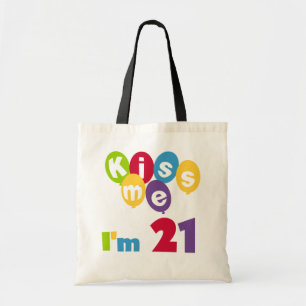 Kiss Me I'm 21 Geburtstag T - Shirt und Geschenke Tragetasche