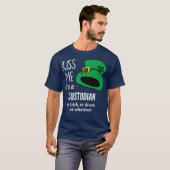 Kiss Me Im a Custodio oder Irish oder Betrunken od T-Shirt (Vorne ganz)