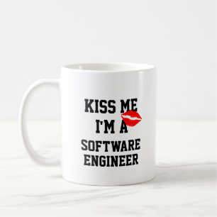 Kiss Me Im a Software Engineer Tasse