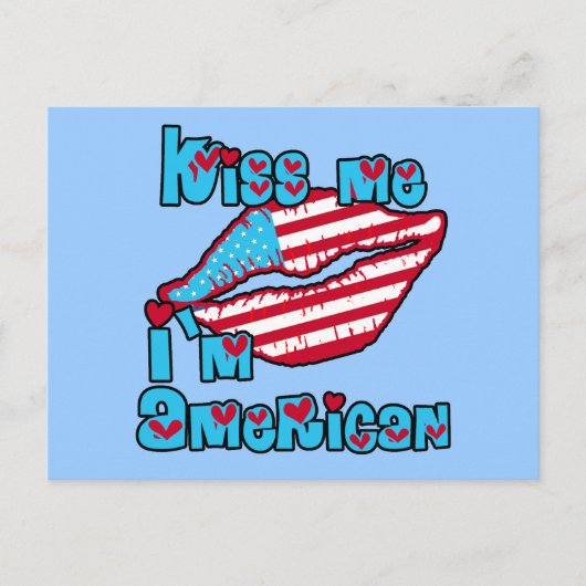 Kiss Me I'm American Products Postkarte (Vorderseite)
