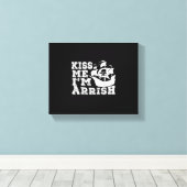 Kiss Me I'm Arrish Pirate Ship Drinking St Patrick Leinwanddruck (Insitu (Holzboden))