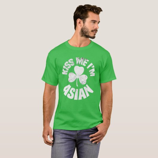 Kiss Me I'm Asian St Patricks Day Asia Funny Irish T-Shirt (Vorne ganz)