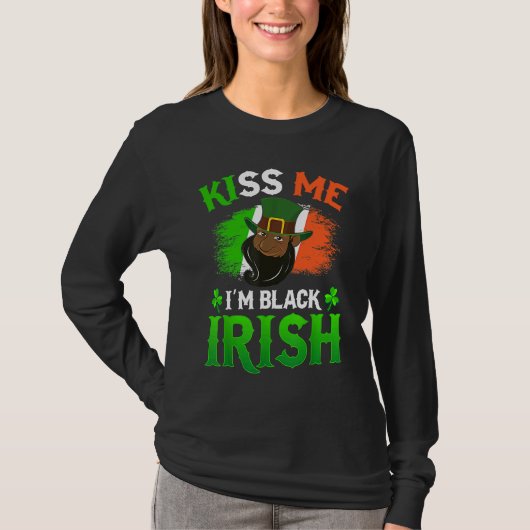 Kiss Me I'm Black Irish St Patricks Day American A T-Shirt (Vorderseite)