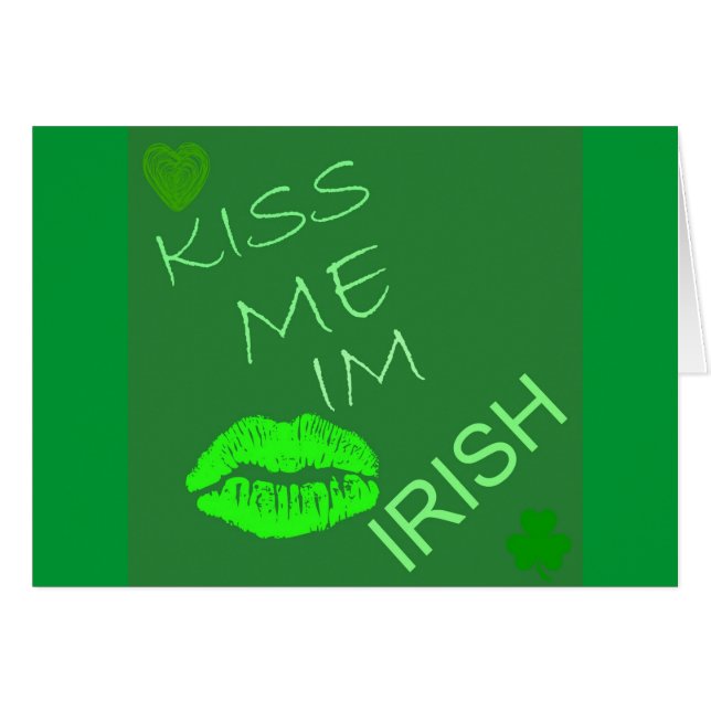 Kiss Me Im Irish (Vorderseite (Horizontal))