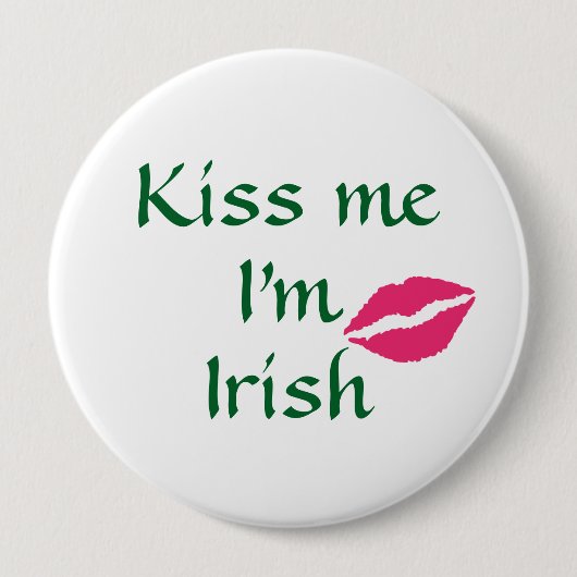 Kiss Me I'm Irish Button (Vorderseite)