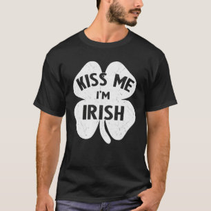 Kiss Me I'm Irish Funny St Patrick's Day Kleeblatt T-Shirt
