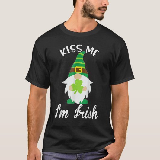 Kiss Me I'm Irish Gnome Shamrock C Saint Patrick D T-Shirt (Vorderseite)