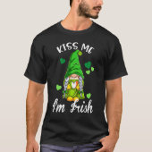 Kiss Me I'm Irish. Gnome Shamrock Clover Saint Pat T-Shirt (Vorderseite)