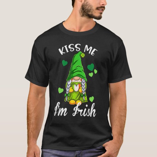 Kiss Me I'm Irish. Gnome Shamrock Clover Saint Pat T-Shirt (Vorderseite)