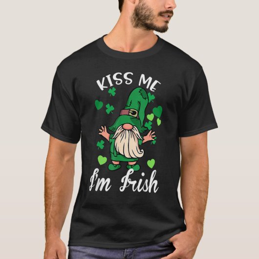 Kiss Me I'm Irish. Gnome Shamrock Clover Saint Pat T-Shirt (Vorderseite)